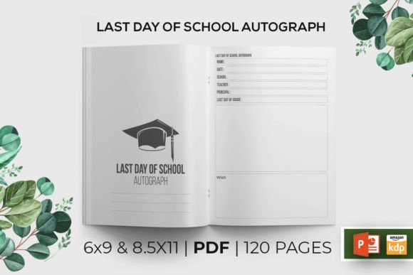 Last Day of School Autograph Logbook: A Timeless Keepsake for Modern Families and KDP Creators